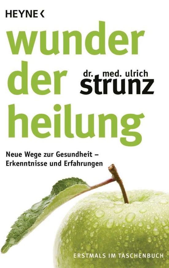 Cover for Ulrich Strunz · Wunder der Heilung (Pocketbok) (2020)