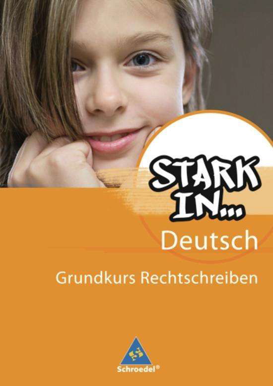 Cover for Anke Richert Renate Andreas · Stark in Deutsch,Grundkurs Rechtschreib (Book)