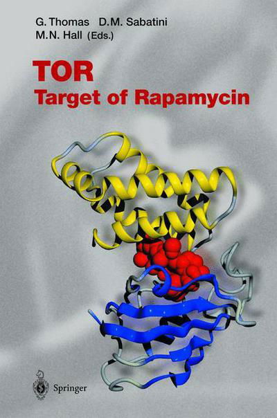 Cover for M N Hall · TOR: Target of Rapamycin - Current Topics in Microbiology and Immunology (Hardcover Book) [2004 edition] (2003)