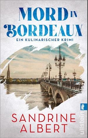 Cover for Sandrine Albert · Mord in Bordeaux (Claire Molinet ermittelt 2) (Book) (2023)
