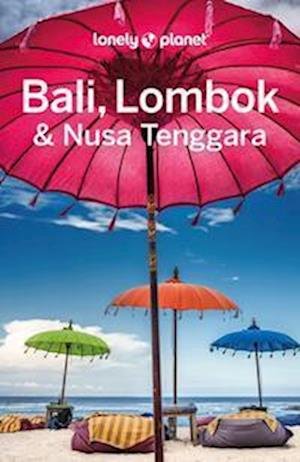 Cover for Virginia Maxwell · Lonely Planet Reiseführer Bali, Lombok &amp; Nusa Tenggara (Book) (2023)