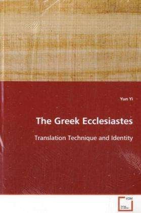 Cover for Yi · The Greek Ecclesiastes (Book)