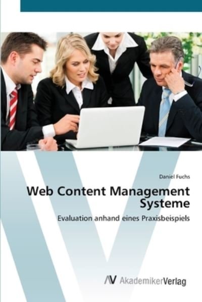 Cover for Fuchs · Web Content Management Systeme (Bog) (2012)