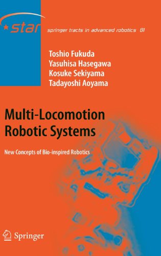 Cover for Toshio Fukuda · Multi-Locomotion Robotic Systems: New Concepts of Bio-inspired Robotics - Springer Tracts in Advanced Robotics (Hardcover Book) [2012 edition] (2012)