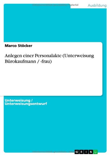 Cover for Stöcker · Anlegen einer Personalakte (Unt (Book) [German edition] (2014)