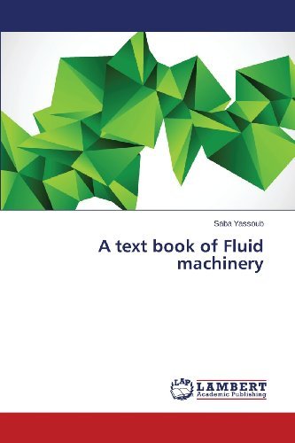Cover for Saba Yassoub · A Text Book of Fluid Machinery (Taschenbuch) (2013)