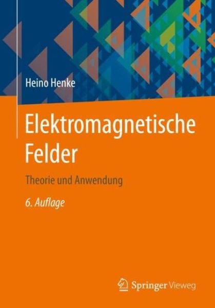 Cover for Henke · Elektromagnetische Felder (Bok) (2020)
