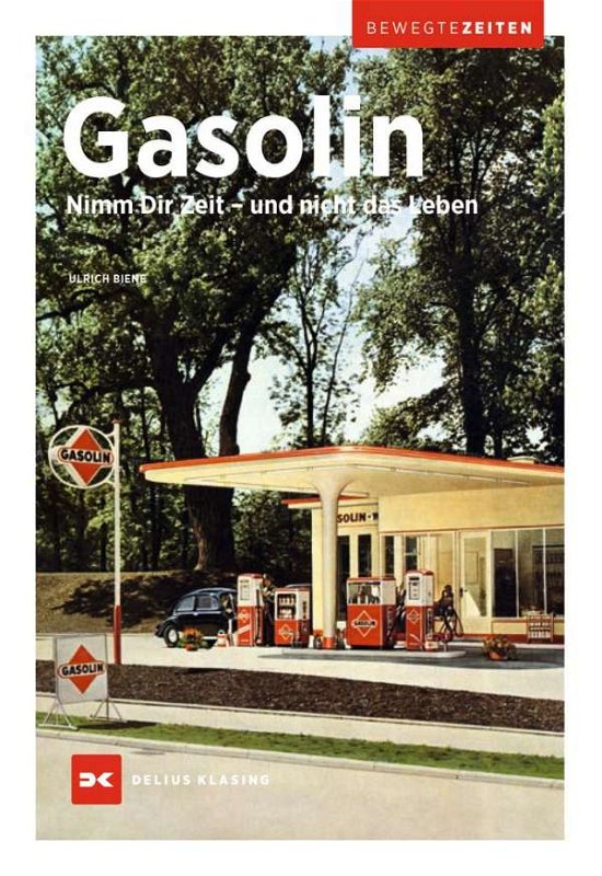 Cover for Biene · Gasolin (Buch)
