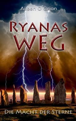 Cover for Aileen O'Grian · Ryanas Weg (Paperback Book) (2023)