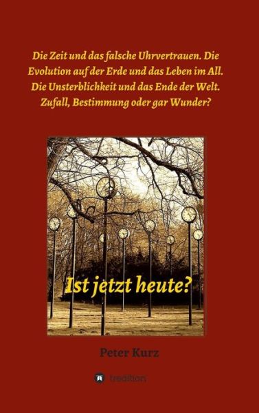 Cover for Kurz · Ist jetzt heute? (Book) (2017)