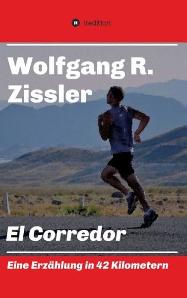 Cover for Zissler · El Corredor (Buch) (2019)