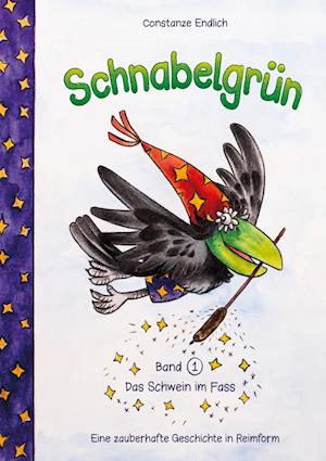 Cover for Constanze Endlich · Das Schwein im Fass (Paperback Book) (2022)