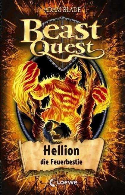 Beast Quest.Hellion, die Feuerbes - Blade - Bøker -  - 9783785581346 - 