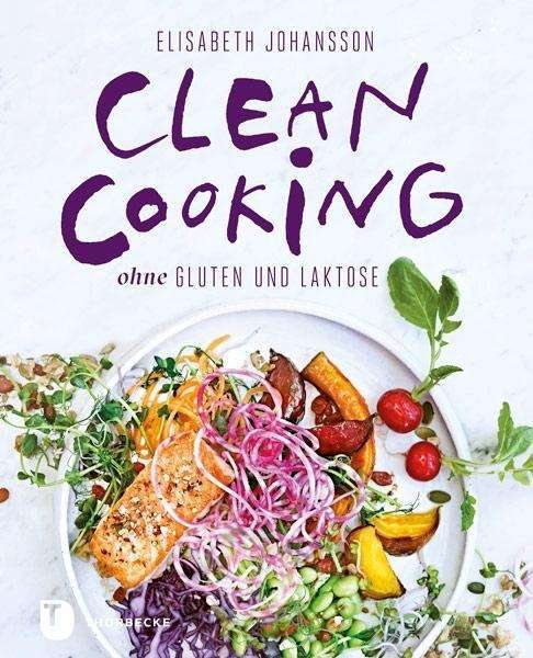Cover for Johansson · Clean Cooking ohne Gluten und (Bog)