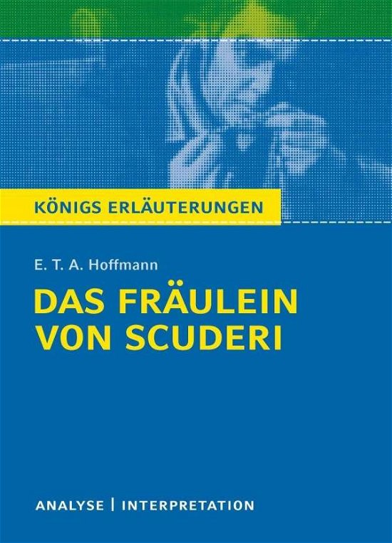 Cover for E.t.a. Hoffmann · Königs Erl.314 Hoffmann.Frl v.Scuderi (Bok)