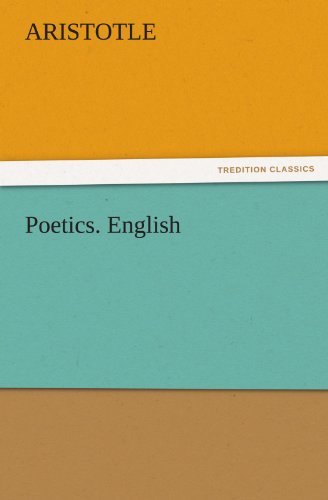 Poetics. English (Tredition Classics) - Aristotle - Books - tredition - 9783842464346 - November 17, 2011