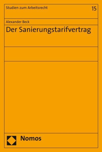 Cover for Beck · Der Sanierungstarifvertrag (Bok) (2016)
