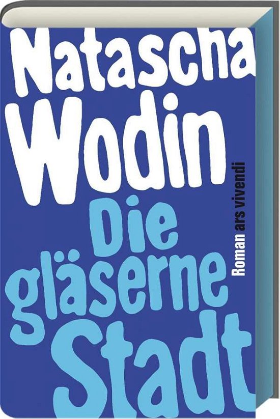 Cover for Wodin · Die gläserne Stadt (Buch)