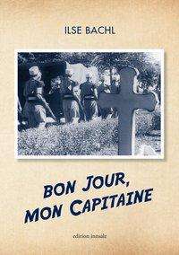 Cover for Bachl · Bon jour, mon Capitaine (Book)