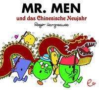 Mr. Men und das Chinesische Neujahr - Roger Hargreaves - Bøker - Rieder, Susanna Verlag - 9783948410346 - 1. september 2021