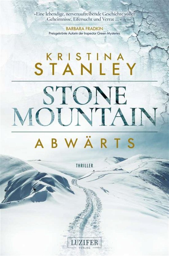 Cover for Stanley · Stone Mountain - Abwärts (Book)