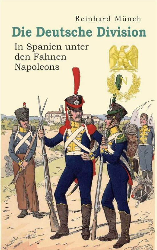 Cover for Münch · Die Deutsche Division - In Spanie (Book)