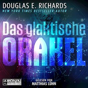 Cover for Douglas E. Richards · Das galaktische Orakel (Audiobook (CD)) (2023)