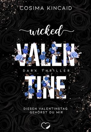 Cover for Kincaid · Wicked Valentine (N/A)