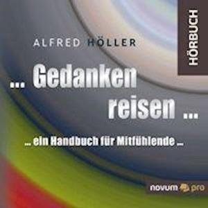 Cover for Höller · ... Gedanken reisen ... (N/A)