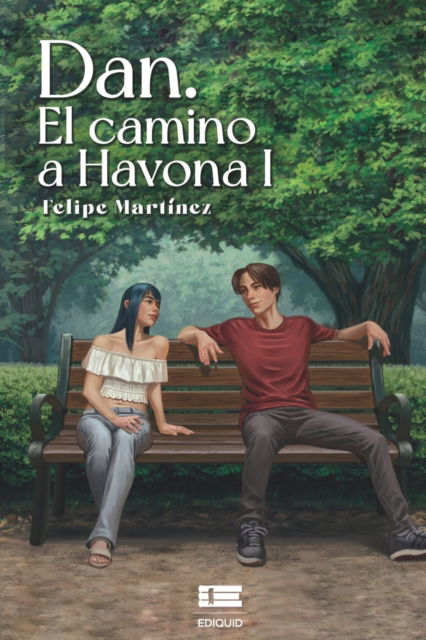 Cover for Grupo Ígneo · Dan. El camino a Havona I (Paperback Book) (2021)