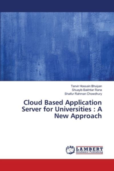 Cover for Bhuiyan · Cloud Based Application Server (Book) (2018)