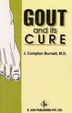 Cover for James Compton Burnett · Gout &amp; its Cure (Paperback Book) (2021)