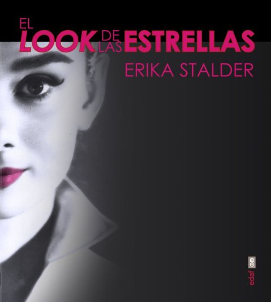 Cover for Erika Stalder · El Look De Las Estrellas (Paperback Book) (2015)