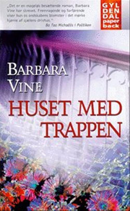 Cover for Barbara Vine · Huset med trappen (Paperback Book) [2nd edition] (1998)