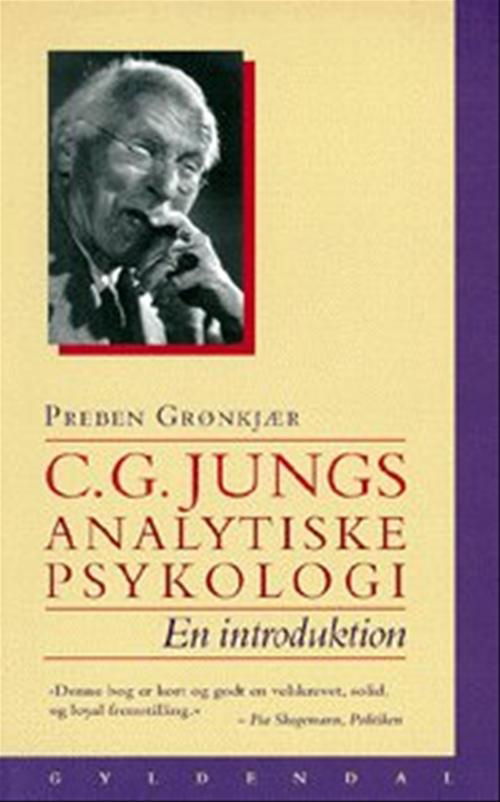 Cover for Preben Grønkjær · C.G. Jungs analytiske psykologi (Sewn Spine Book) [2. wydanie] (1998)