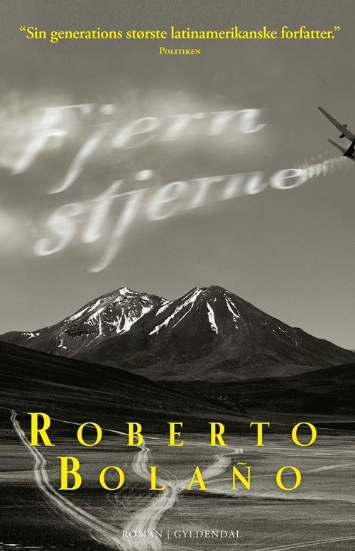 Cover for Roberto Bolano · Fjern stjerne (Taschenbuch) [1. Ausgabe] (2014)