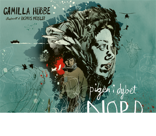 Cover for Camilla Hübbe · NORD: NORD - Pigen i dybet (Gebundesens Buch) [1. Ausgabe] (2022)