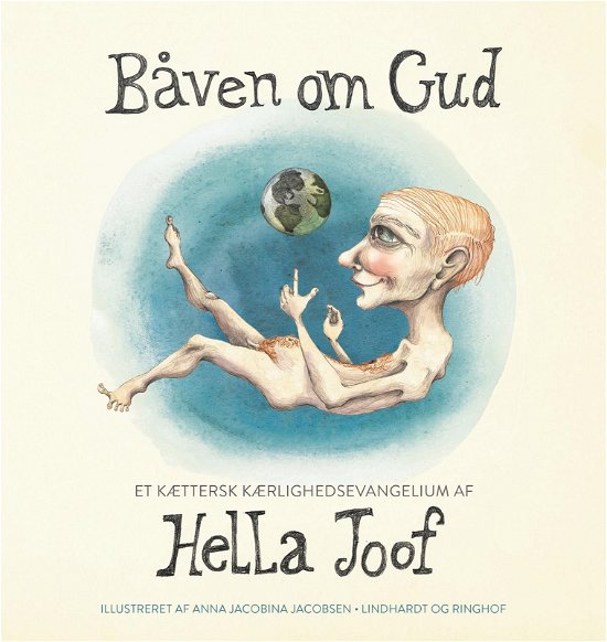 Cover for Hella Joof · Båven om Gud (Sewn Spine Book) [1th edição] (2017)