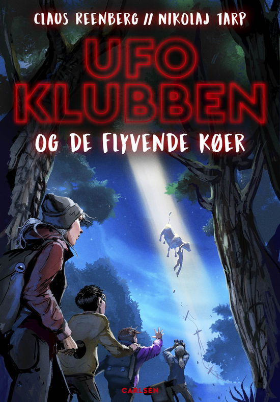 Ufoklubben: UFO-klubben (1) De forsvundne køer - Nikolaj Tarp; Claus Reenberg - Bøger - CARLSEN - 9788727025346 - 31. december 2025