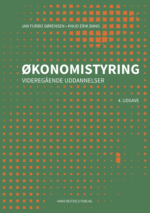 Cover for Knud Erik Bang; Jan Furbo Sørensen · Økonomistyring - videregående uddannelser (Sewn Spine Book) [4th edition] (2020)