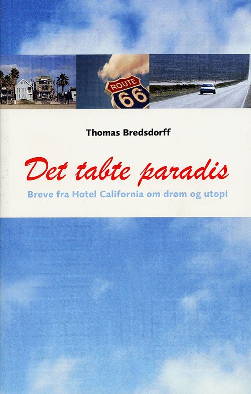 Cover for Thomas Bredsdorff · Det tabte paradis (Sewn Spine Book) [1. Painos] (2006)
