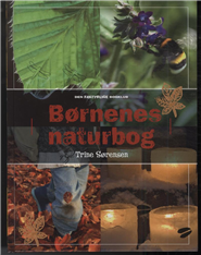 Cover for Bogklub Lr Forfatter · Børnenes naturbog (Indbundet Bog) [1. udgave] (2006)