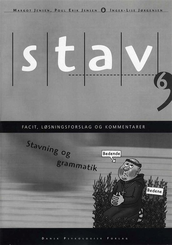 Cover for Inger-Lise Jørgensen, Margot Jensen, Poul Erik Jensen · STAV 6 - Facit, løsningsforslag og kommentarer, 6. udgave (Heftet bok) [6. utgave] (2016)