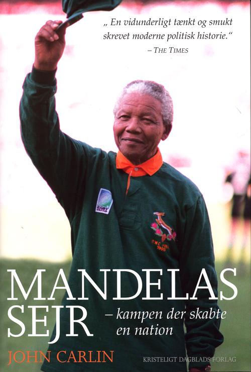 Cover for John Carlin · Mandelas sejr (Book) [1st edition] (2009)