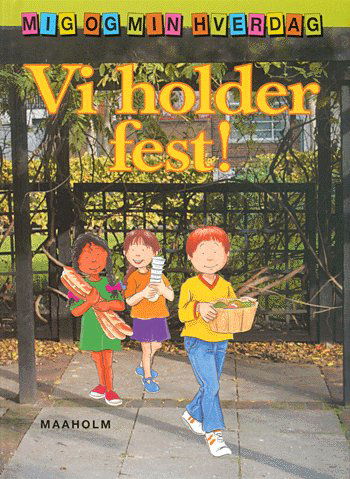 Cover for Jim Pipe · Mig og min hverdag.: Vi holder fest! (Bound Book) [1.º edición] (2004)