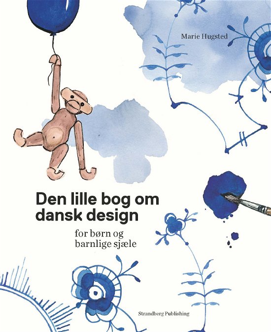 Cover for Marie Hugsted · Den lille bog om dansk design (Hardcover Book) [1. Painos] (2018)