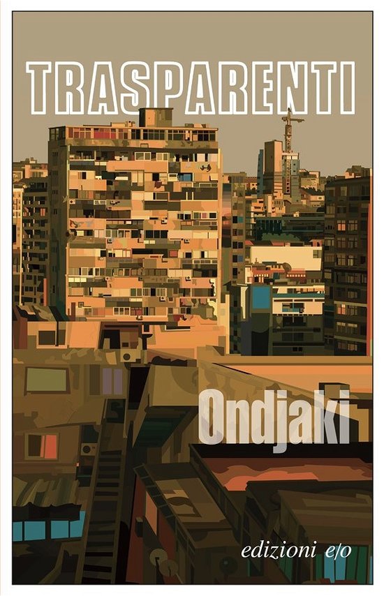Cover for Ondjaki · Trasparenti (Book)
