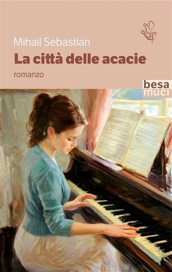 Cover for Mihail Sebastian · La Citta Delle Acacie (Book)