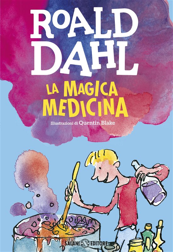 Cover for Roald Dahl · La Magica Medicina (Bog)