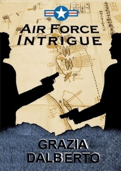 Cover for Grazia Dalberto · Delitti e misteri all'Air Force (Taschenbuch) (2012)